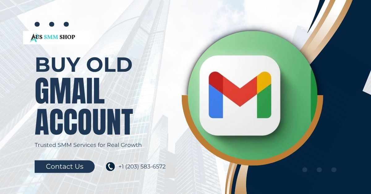 Buy Old Gmail Accounts