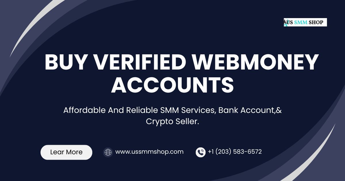 Buy Verified Webmoney Accounts 3 Buy Verified Webmoney Accounts